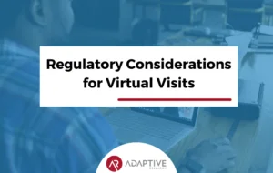Regulatory Considerations for Virtual Visits
